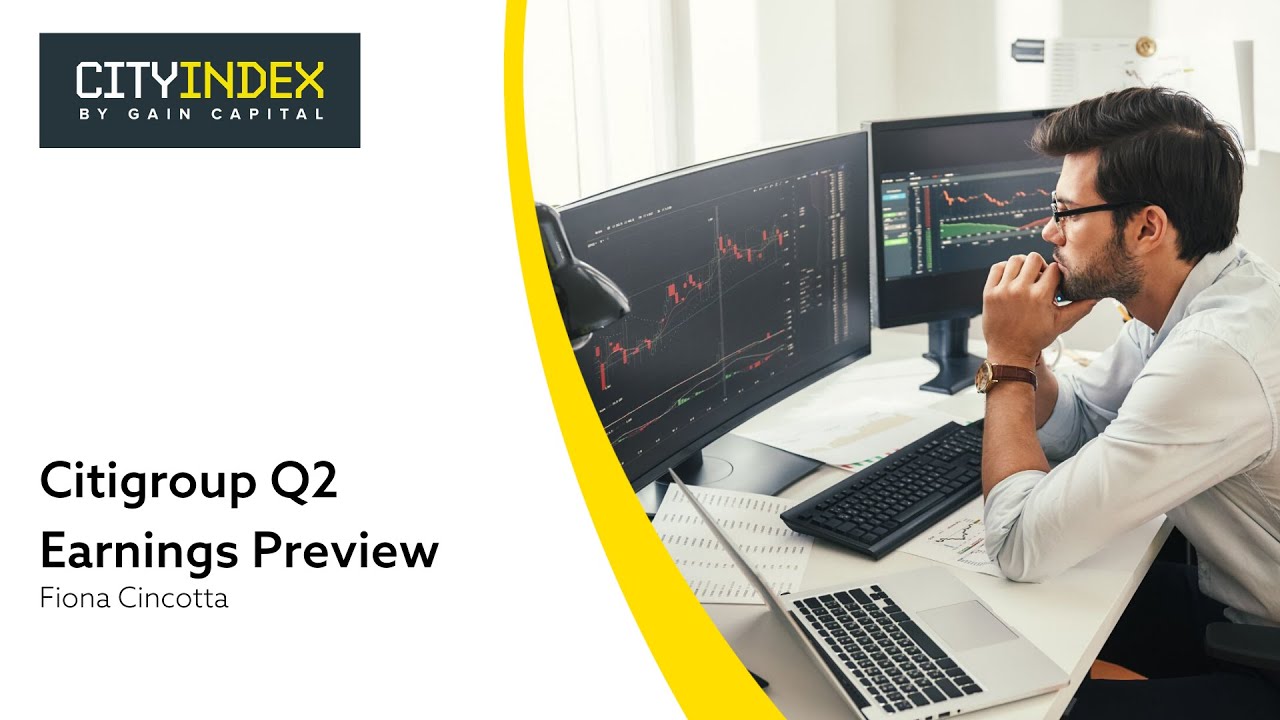 Citigroup Q2 Earnings Preview YouTube