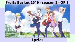 Fruits Basket 2019 Season 2 OP Full -『Prism』by AmPm ft. Miyuna | Lyrics