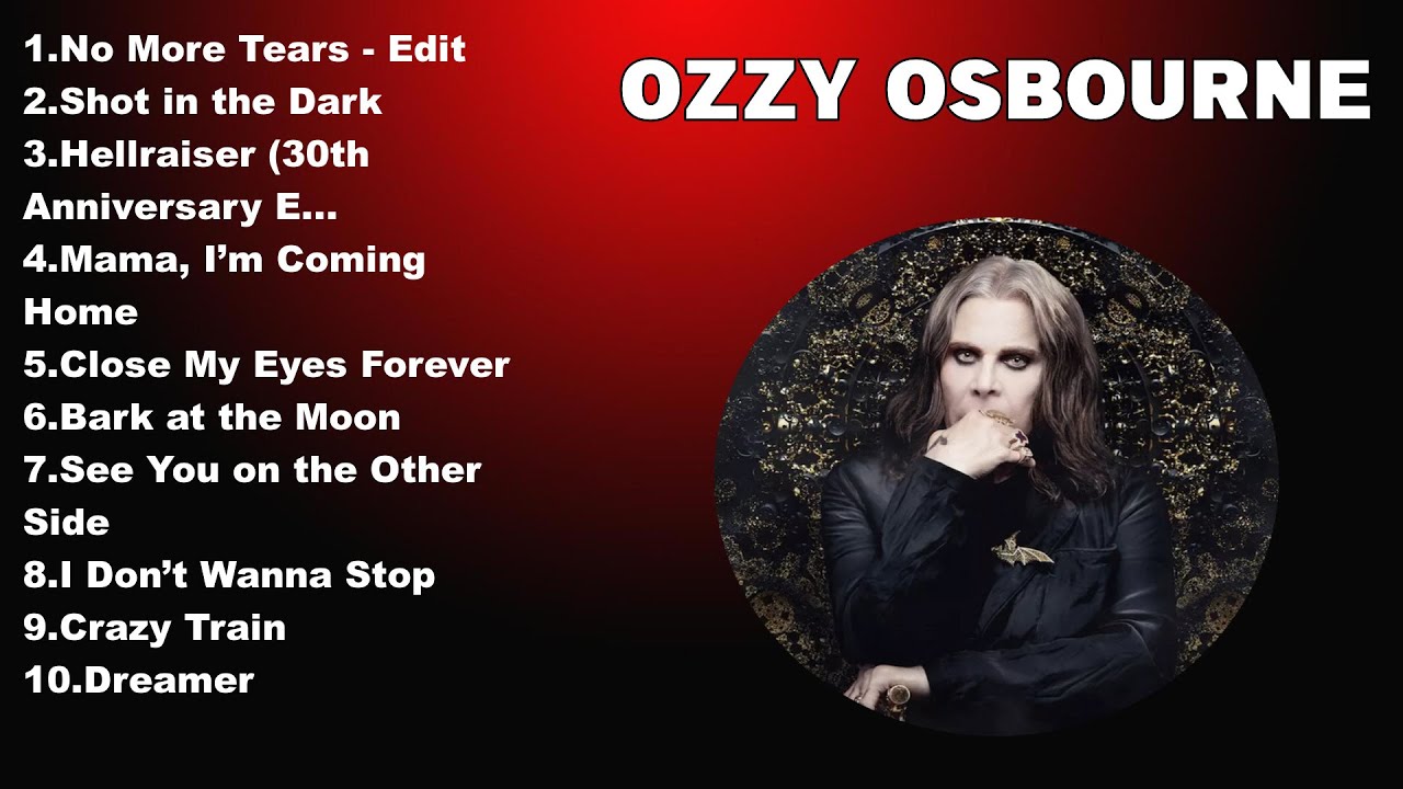 ozzy osbourne biggest songs ozzy osbourne biggest songs