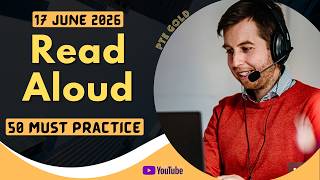 PTE Read Aloud - JUNE 2026 - MUST PRACTICE