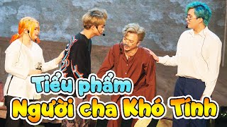 Tiểu Phẩm Kịch "NGƯỜI CHA KHÓ TÍNH" | Hero Team Fan meeting 2023