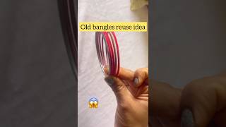 old bangle reuse idea ? diy craft kannadashorts siimpleswati