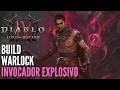 Diablo 4 - Build Warlock Invocador Explosivo
