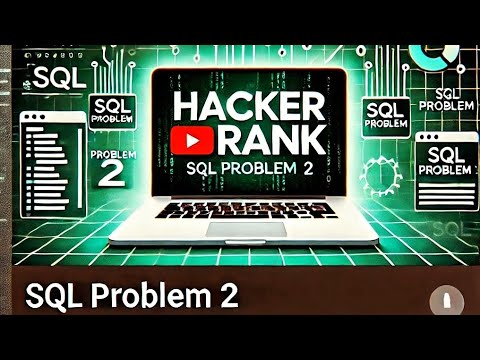 HackerRank SQL Problem 2 Solution | Step-by-Step Guide for Beginners @Missdataanalyst