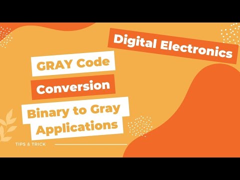 Gray Code (non weighted code) |  binary to gray code |  binary to gray |