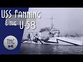 USS Fanning and the U-58