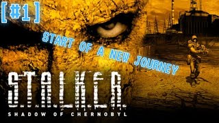 S.T.A.L.K.E.R: Shadow of Chernobyl [#1]