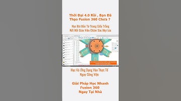 Giáo Trình Học Fusion 360 Chi Tiết