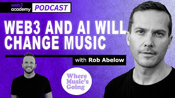 Exploring Where Music Is Going With AI, Web3 and The Metaverse | Rob Abelow @ Where Music