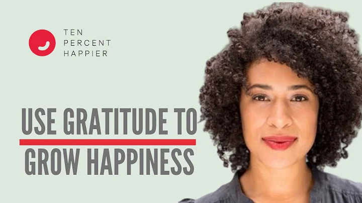 How To Use Gratitude to Grow Your Happiness  Kate ...