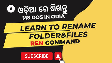 Ms Dos Odia : Rename Folder | REN Command | Command prompt Odia Class | Learn Computer In Odia