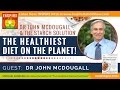 🌟DR JOHN MCDOUGALL & THE STARCH SOLUTION The Healthiest Diet on the Planet -Eat the Foods You Crave