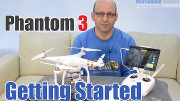 DJI Phantom 3 Pro/Advanced, Quick Start Guide, Setup & How To