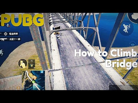 How To Climb The Bridge Pubg Mobile Youtube