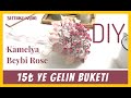 SADECE 15 LİRAYA GELİN BUKETİ NASIL YAPILIR Kendin Yap/Diy Flower/Ideas/Hand Made