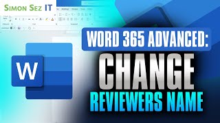 How to Change Reviewers Name | Microsoft Word 365 Advanced Tips and Tricks