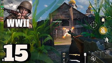 World War Heroes WW2 FPS Full Walkthrough Gameplay Part 15 New Maps ( Android, IOS )