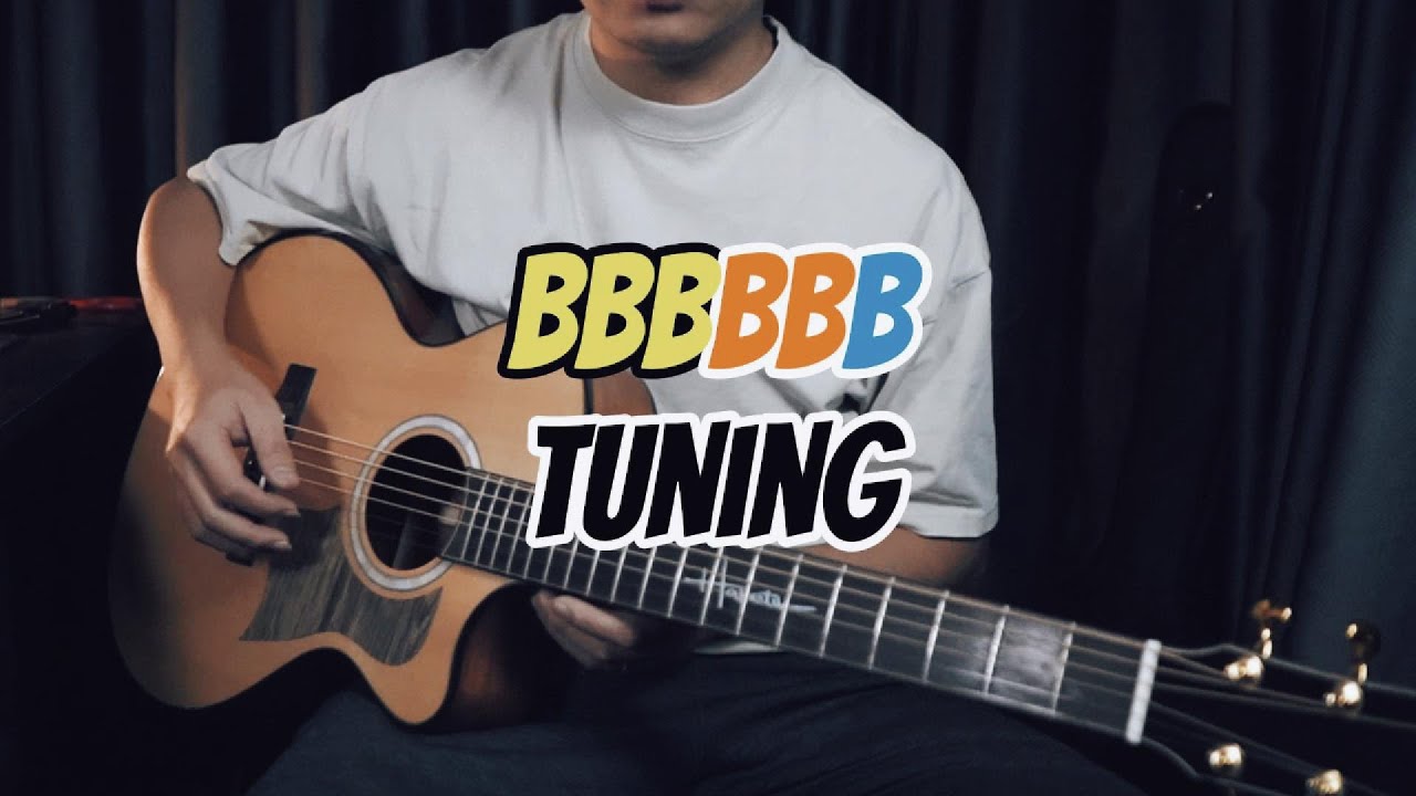 thử chỉnh dây đàn về BBBBBB và... - YouTube