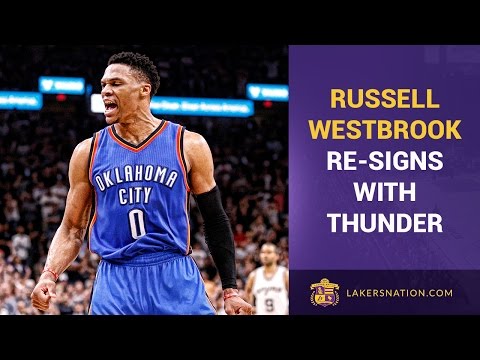 Russell Westbrook Re-Signs With OKC, What Does This Mean For Lakers?