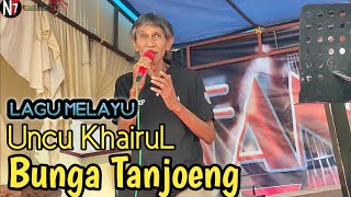 Lagu Gamad-Bunga Tanjung-Cover Uncu Khairul || NF7 Studio