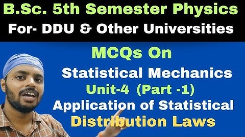 Application of Statistical Distribution Law|MCQ|Part 1|U 4|Statistical Mechanics|BSc|Physics|5 Sem
