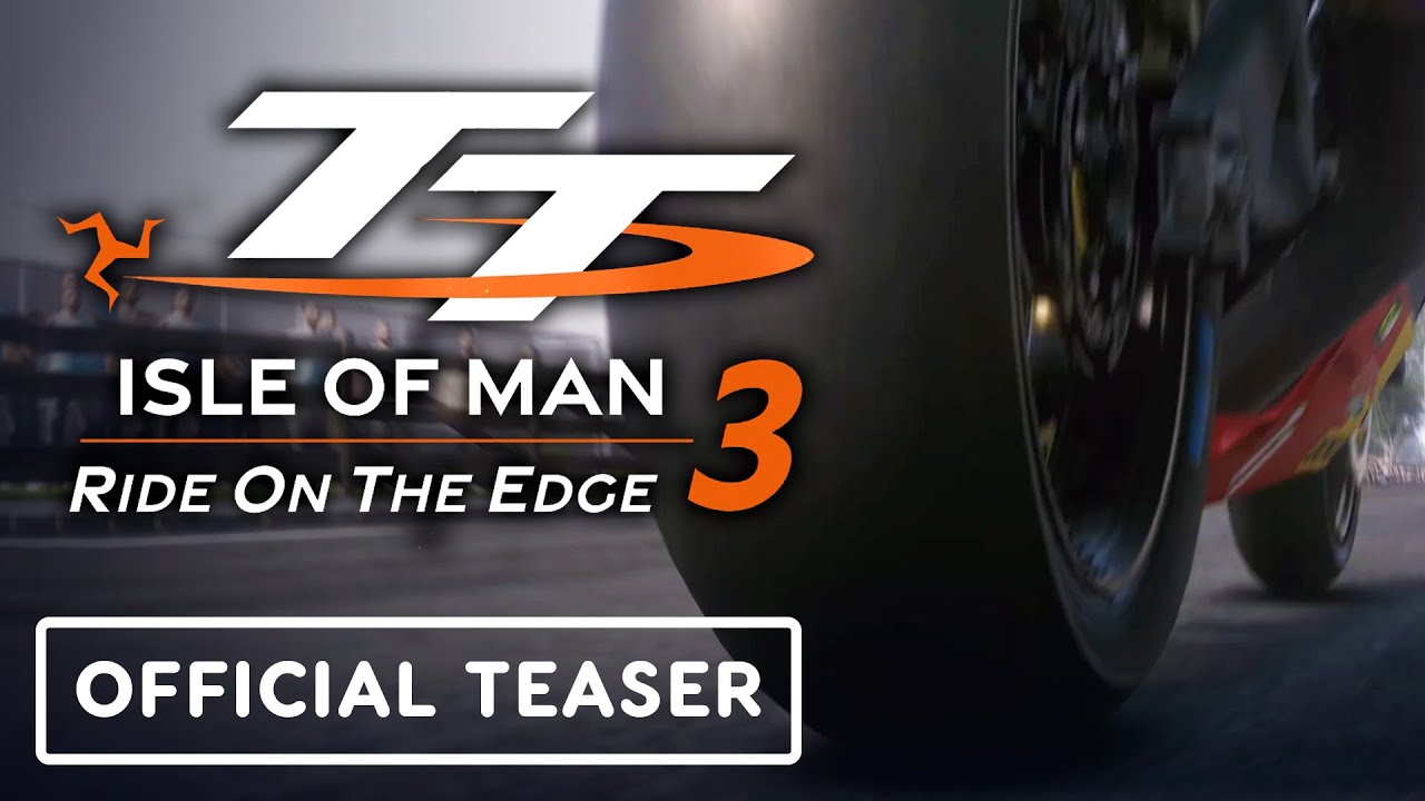 TT Isle of Man: Ride on the Edge 3 – Official Teaser Trailer