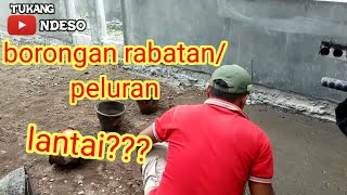 borongan rabatan atau peluran lantai