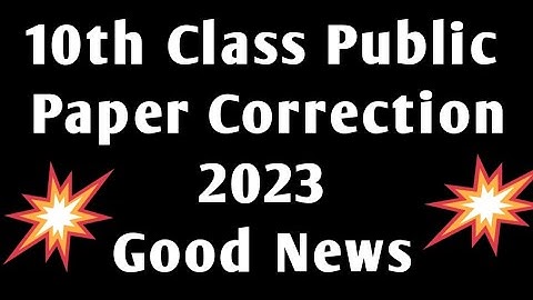 AP 10th class public paper correction latest news 2023|ap ssc results 2023|10th class result 2023 ap