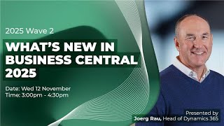 What's New in Dynamics 365 Business Central 2025: wave 2