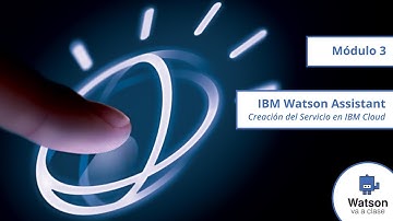 Creación del Servicio Watson Assistant en IBM Cloud