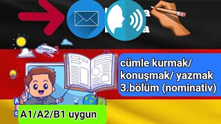 Almanca Öğreniyorum - Cümle Kurmakmektup Yazmak Için Temeli 3