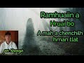 Pu v lalrinenga belthei ramhuaiin a hruai bo  part 1