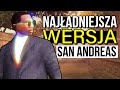 Tak wyglądała najlepsza wersja San Andreas