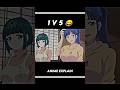 1 बीमार 5 अनार ।  1 v 5 😂 Anime Explain In Hindi #shorts #shortsfeed