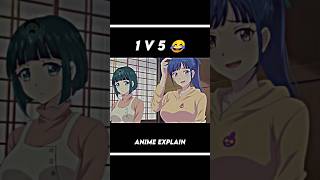 1 बीमार 5 अनार ।  1 v 5 😂 Anime Explain In Hindi #shorts #shortsfeed screenshot 1