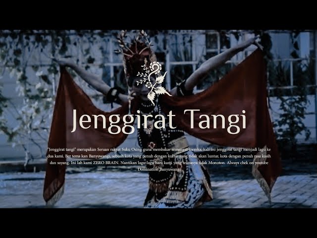 Banyuwangi Jenggirat Tangi (Official MV) class=