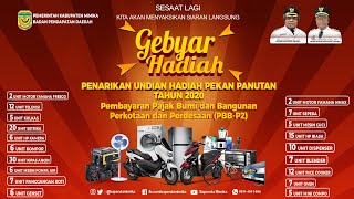 SIARAN LANGSUNG - Gebyar Hadiah Penarikan Undian Pekan Panutan PBB-P2 Tahun 2020 SIARAN LANGSUNG - Gebyar Hadiah Penarikan Undian Pekan Panutan PBB-P2 Tahun 2020