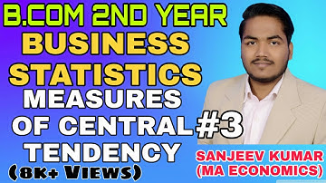B.Com 2nd Year Business Statistics | How to Calculate Mode in hindi By Sanjeev Kumar