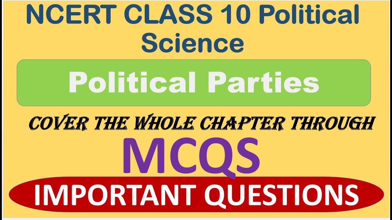 Political Parties | 50 MCQs with Answers | Class 10 Political Science Quiz