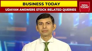 AskUdayan | Get All Your Stock Specific Queries Answered By Udayan Mukherjee | Business Today