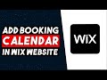 How To Add Booking Calendar To Wix Website (2024)
