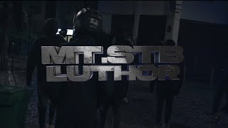 Mt.stb - Luthor Clip Officiel