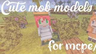 Cute mob models for mcpe and bedrock//aesthetic and pleasant 🍒🍉🍂🌱 screenshot 5
