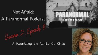 A Haunting in Ashland, Ohio
