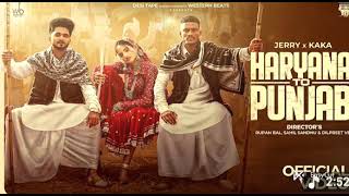 Kaka X Jerry Haryana To Punjab (OfficialVideo) Anshika Pandey | New Haryanvi Punjabi Song 2026