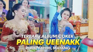 ⭕ TERBARU ALBUM COKEK SRAGEN PALING UEENAKK BERSAMA RIRIK & FAHMI CINDE LARAS