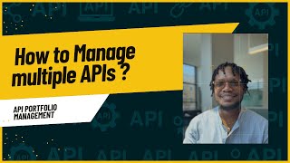 API Portfolio Management Explained: How to Manage Multiple APIs Like a Pro