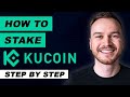 How to Stake on KuCoin - KuCoin Staking (Step-By-Step) | 2021