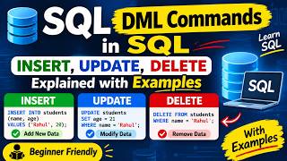 SQL DML Commands in SQL | INSERT, UPDATE, DELETE Explained with Examples
