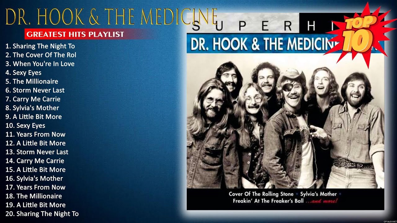 The Best Songs of Dr Hook & The Medicine Dr Hook & The Medicine